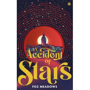 Watkins Media Limited An Accident Of Stars : Book I In The Manifold Worlds Series