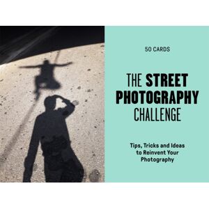 Orion Publishing Co The Street Photography Challenge : 50 Tips, Tricks And Ideas To Reinvent Your Photography