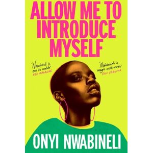 Oneworld Publications Allow Me To Introduce Myself : 'You Will Not Be Able To Put This Down' Glamour