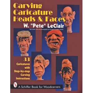 Schiffer Publishing Ltd Carving Caricature Heads & Faces