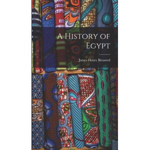 Legare Street Press A History Of Egypt