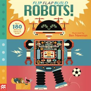 Pan Macmillan Flip, Flap, Build: Robots
