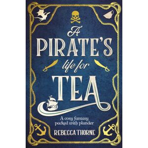 Pan Macmillan A Pirate'S Life For Tea