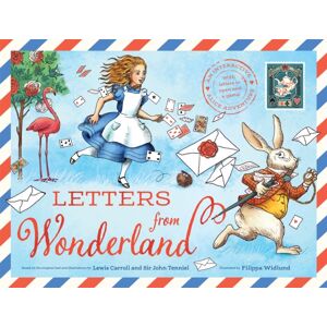 Pan Macmillan Letters From Wonderland : An Interactive Alice Adventure With Letters To Open And A Game!