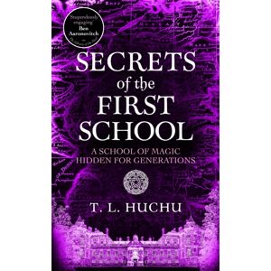 Pan Macmillan Secrets Of The First School