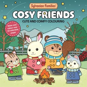Pan Macmillan Sylvanian Families Cosy Friends : Cute And Comfy Colouring For All Ages