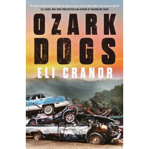 Headline Publishing Group Ozark Dogs : Guardian Crime And Thrillers Of 2023