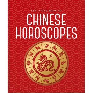 Headline Publishing Group The Little Book Of Chinese Horoscopes