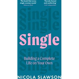 Headline Publishing Group Single : Building A Complete Life On Your Own