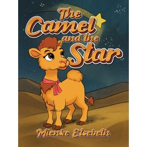 Austin Macauley Publishers The Camel And The Star