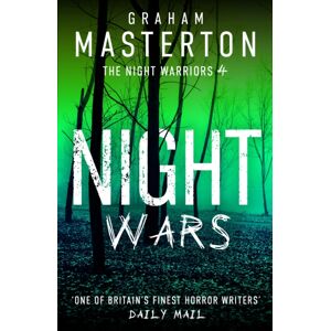 Bloomsbury Publishing PLC Night Wars : A Darkly Gripping Thriller In The Night Warriors Series From The Master Of The Genre