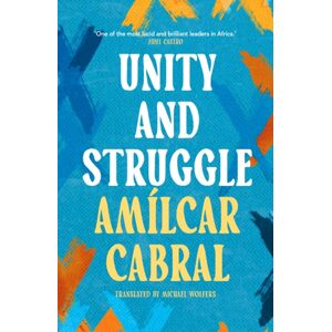Bloomsbury Publishing PLC Unity And Struggle