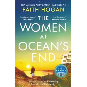 Bloomsbury Publishing PLC The Women At Ocean'S End : A Captivating Story Of Secrets And Friendship From The Million Copy selling Author Of The Bookshop Ladies