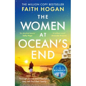 Bloomsbury Publishing PLC The Women At Ocean'S End : A Captivating Story Of Secrets And Friendship From The Million Copy selling Author Of The Bookshop Ladies