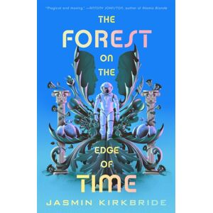 Tor Publishing Group The Forest On The Edge Of Time
