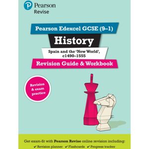 Pearson Education Limited Pearson Revise Edexcel Gcse History Spain And The World Revision Guide And Workbook Incl. Online Revision - For 2025 Exams