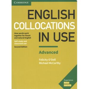 Cambridge University Press English Collocations In Use Advanced Book With Answers : How Words Work Together For Fluent And Natural English