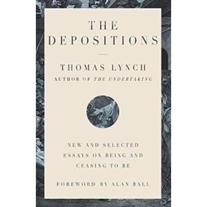 WW Norton & Co The Depositions - And Selected Essays On Being And Ceasing To Be