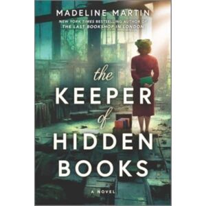 HarperCollins Publishers Inc The Keeper Of Hidden Books : A Novel