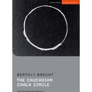 Bloomsbury Publishing PLC The Caucasian Chalk Circle