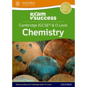 Oxford University Press Cambridge Igcse® & O Level Chemistry: Exam Success