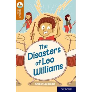 Oxford University Press Oxford Reading Tree Treetops Reflect: Oxford Reading Level 8: The Disasters Of Leo Williams