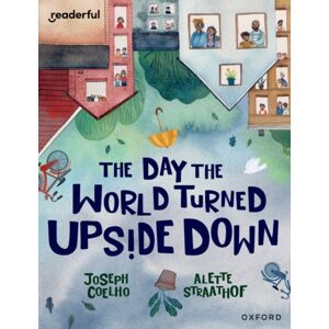 Oxford University Press Readerful Books For Sharing: Year 5/primary 6: The Day The World Turned Upside Down
