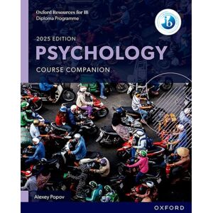 Oxford University Press Oxford Resources For Ib: Dp Psychology Course Book