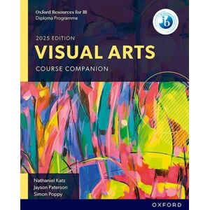 Oxford University Press Oxford Resources For Ib: Dp Visual Arts Course Book