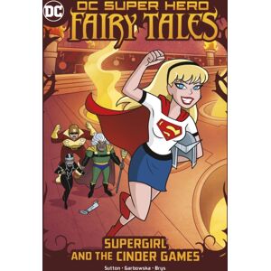 Capstone Global Library Ltd Supergirl And The Cinder Games