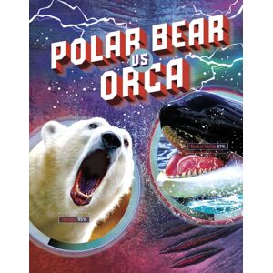 Capstone Global Library Ltd Polar Bear Vs Orca