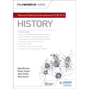 Hachette Learning My Revision Notes: Pearson Edexcel International Gcse (9–1) History