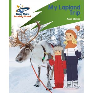 Hachette Learning Reading Planet: Rocket Phonics – Target Practice – My Lapland Trip – Green