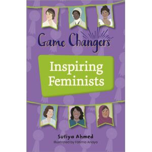 Hachette Learning Reading Planet Ks2: Game Changers: Inspiring Feminists - Earth/grey