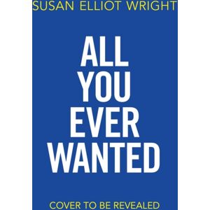 Simon & Schuster Ltd All You Ever Wanted