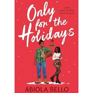 Simon & Schuster Ltd Only For The Holidays : Give Yourself A Cosy Happy-Ever-After This Christmas!