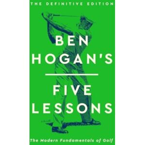 Simon & Schuster Ltd Ben Hogan'S Five Lessons
