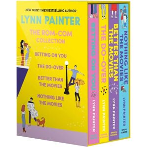 Simon & Schuster Ltd Lynn Painter: The Rom-Com Collection : Better Than The Movies, Betting On You, The Do-Over, Nothing Like The Movies