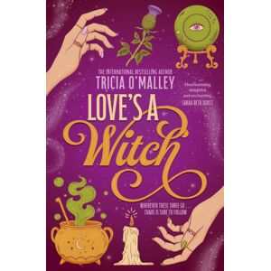 Simon & Schuster Ltd Love'S A Witch : Charmed Meets The Pumpkin Spice Cafe – An Unmissable Cosy Witchy Romance From The selling Author Of Wild Scottish Knight Volume 1