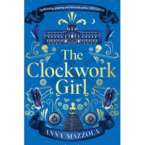 Orion Publishing Co The Clockwork Girl : The Captivating And selling Gothic Mystery You Won’t Want To Miss!