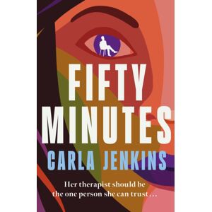 Orion Publishing Co Fifty Minutes : A Thrilling, Page-Turning Debut Novel