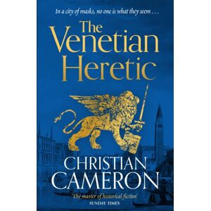 Orion Publishing Co The Venetian Heretic : 'The Master Of Historical Fiction' Sunday Times