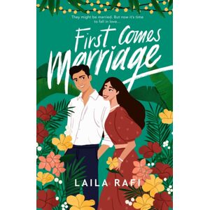 Orion Publishing Co First Comes Marriage : The Perfect Slow-Burn Romcom You Won’t Be Able To Put Down In 2025!
