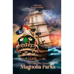 Orion Publishing Co Magnolia Parks: The Long Way Home : Book 3 (Original Cover Collection)