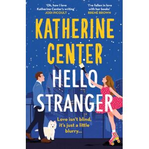 Orion Publishing Co Hello, Stranger : The Brand Romcom From An International seller!