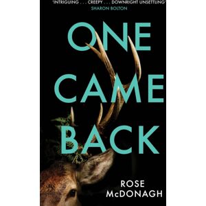 Orion Publishing Co One Came Back : The Bbc Book At Bedtime Pick You Won'T Be Able To Put Down!