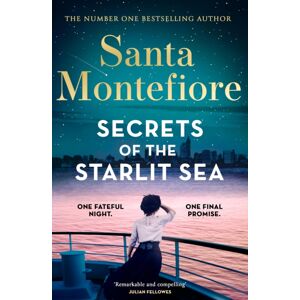 Orion Publishing Co Secrets Of The Starlit Sea : The Spellbinding And Stunningly Romantic Novel From The Number One selling Author!