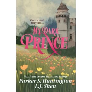 Orion Publishing Co My Dark Prince : The Steamy Contract Marriage Dark Romance Taking Tiktok By Storm