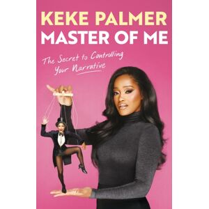 Orion Publishing Co Master Of Me : The York Times seller From The Award-Winning Entertainer