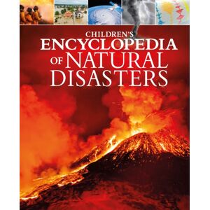 Arcturus Publishing Ltd Children'S Encyclopedia Of Natural Disasters